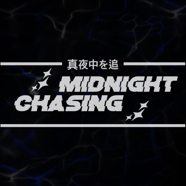 STICKER ”MIDNIGHT CHASING”