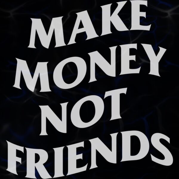 STICKER ”MAKE MONEY”