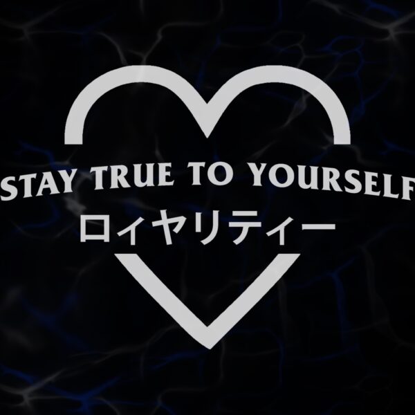 STICKER ”TRUE TO YOURSELF”