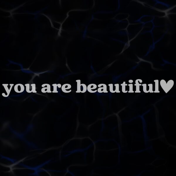 STICKER ”YOU ARE BEAUTIFUL”
