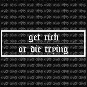 SLAP STICKER „GET RICH”